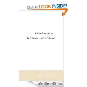 Mémoire universitaire (French Edition) Adrien F. Anderson  