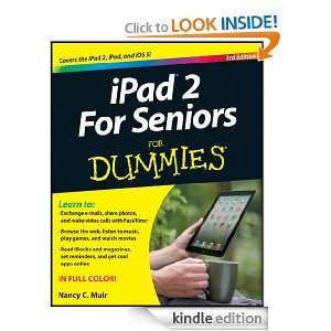 iPad 2 For Seniors For Dummies (For Dummies (Computer/Tech)) Nancy C 