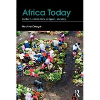Image Africa Today Culture, Economics, Religion, Security Heather 