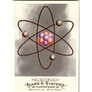  2009 Topps Allen and Ginter #79 Electron   Subatomic 