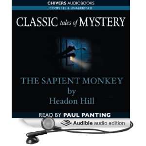 Classic Tales of Mystery The Sapient Monkey [Unabridged] [Audible 