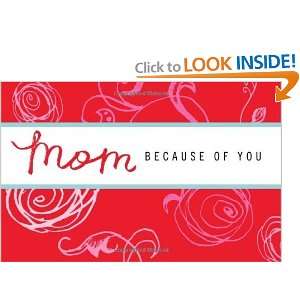  Mom Because of You [Hardcover] Dan Zadra Books