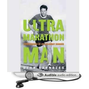  Ultramarathon Man Confession of an All Night Runner 