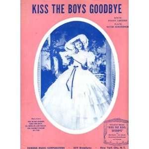 Kiss the Boys Goodbye Vintage Sheet Music from Kiss the Boys Goodbye 