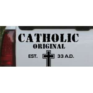 Black 14in X 7.9in    Catholic Original Est. 33 A.D. Christian Car 