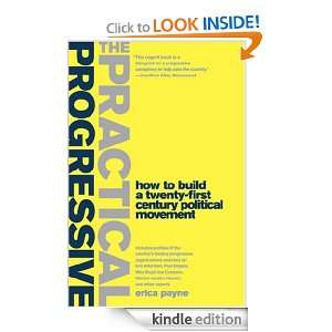   Progressive How to Build a Twenty first Century Political Movement
