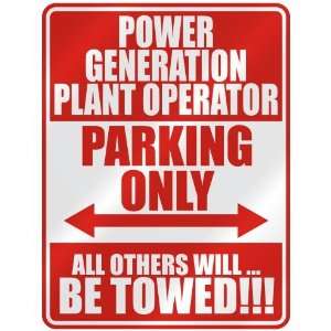   POWER GENERATION PLANT OPERATOR PARKING ONLY  PARKING 