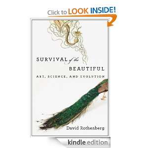 Survival of the Beautiful Art, Science, and Evolution David 