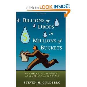  Billions of Drops in Millions of Buckets Why Philanthropy 