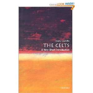 The Celts A Very Short Introduction and over one million other books 