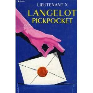  Langelot pickpocket Lieutenant X Books