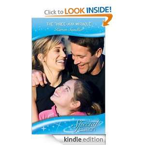 The Three Way Miracle (Special Edition) Karen Sandler  