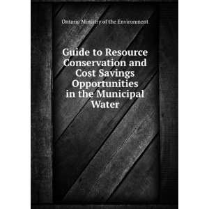  Guide to Resource Conservation and Cost Savings 
