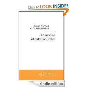 La montre (French Edition) Serge Guiraud  Kindle Store
