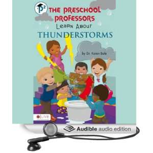  The Preschool Professors Learn About Thunderstorms 