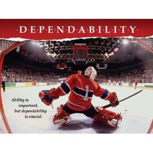  Dependability (Hockey) Motivational Poster