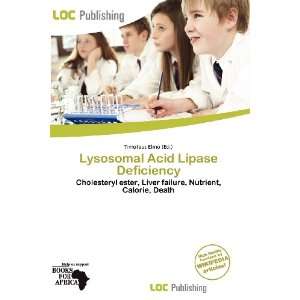  Lysosomal Acid Lipase Deficiency (9786200794918) Timoteus 