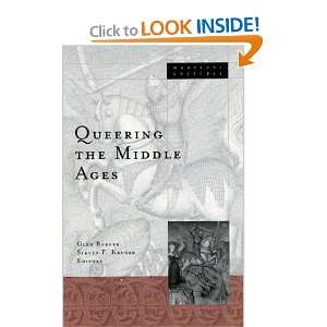  Queering the Middle Ages [Paperback] Glenn Burger Books