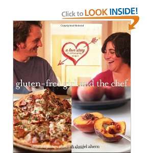  Gluten Free Girl and the Chef [Hardcover] Shauna James Ahern Books