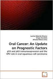 Oral Cancer An Update on Prognostic Factors, (3639232798), Lucinei 