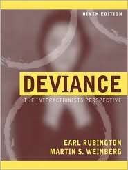 Deviance The Interactionist Perspective, (0205420494), Earl S 