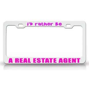  ID RATHER BE A REAL ESTATE AGENT Occupational Career 