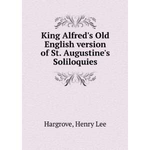  King Alfreds Old English version of St. Augustines 