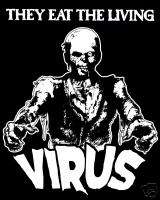 Virus T Shirt * Zombie Horror Movie, Bruno Mattei  
