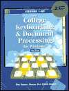 Gregg College Keyboarding and Document Processing for Windows, Book 1 