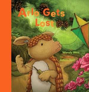   Arlo Gets Lost by Wendy Wax, Sterling  Hardcover