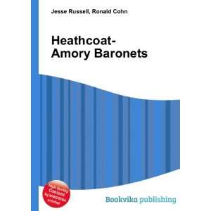 Heathcoat Amory Baronets Ronald Cohn Jesse Russell Books