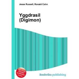  Yggdrasil (Digimon) Ronald Cohn Jesse Russell Books