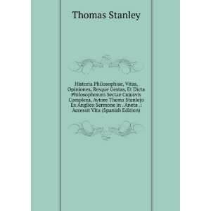   in . Aneta . Accessit Vita (Spanish Edition) Thomas Stanley Books
