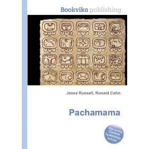  Pachamama Ronald Cohn Jesse Russell Books