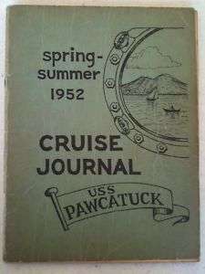 USS Pawcatuck 1952 Cruise Book   AO 108  