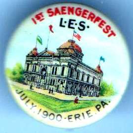 1900 pin Erie Pa. pinback 1st SAENGERFEST button July  