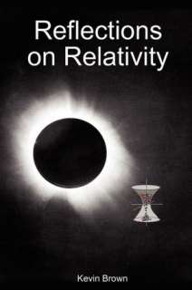   NOBLE  Reflections On Relativity by Kevin Brown, Lulu  Paperback