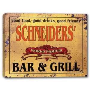  SCHNEIDERS Family Name World Famous Bar & Grill Stretched 