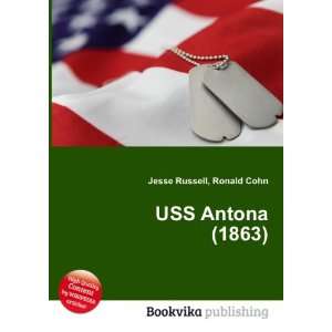  USS Antona (1863) Ronald Cohn Jesse Russell Books