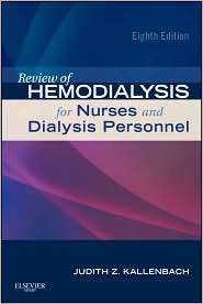 Review of Hemodialysis for Nurses and Dialysis Personnel, (0323077021 