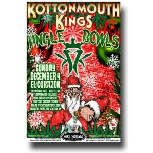 Kottonmouth Kings Poster   Concert Flyer   Jingle Bowls   Sea Dec 11