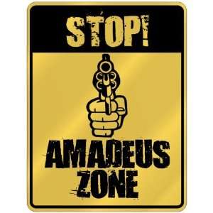  New  Stop  Amadeus Zone  Parking Sign Name