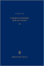 Chemotaxonomie der Pflanzen Band 8, (3764318953), R. Hegnauer 