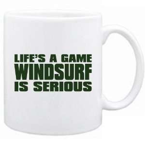  New  Life Is A Game , Windsurf Is Serious   Mug 