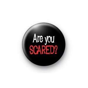 Halloween   ARE YOU SCARED ?   1.25 Magnet Everything 