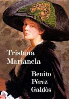   Tristana y Marianela (Dos novelas) by Benito Pérez 
