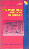 The Mont Reid Surgical Handbook, (0815110073), The University of 