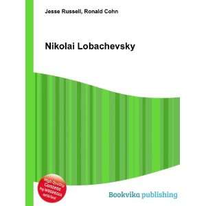  Nikolai Lobachevsky Ronald Cohn Jesse Russell Books