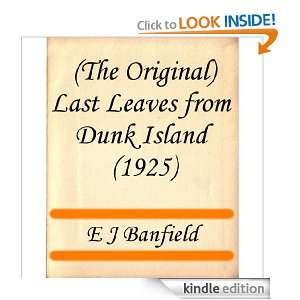   Leaves from Dunk Island (1925) E J Banfield  Kindle Store