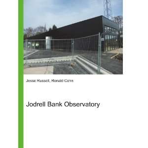 Jodrell Bank Observatory Ronald Cohn Jesse Russell Books
